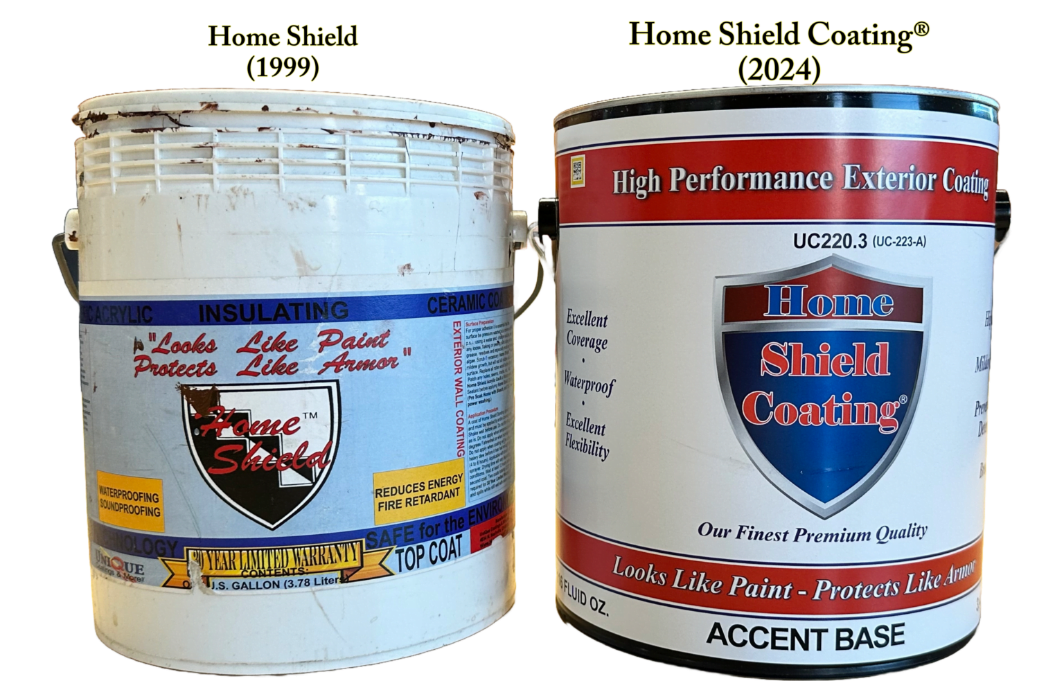 Original Home Shield Coating® Label and Container Circa 1999.